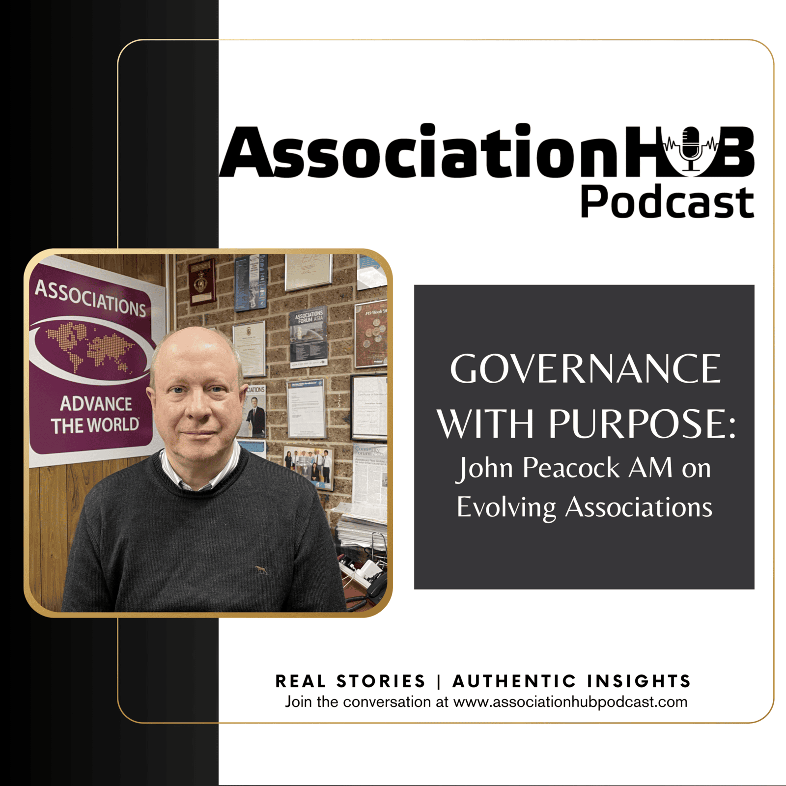 # 76 Governance with Purpose: John Peacock AM on Evolving Associations